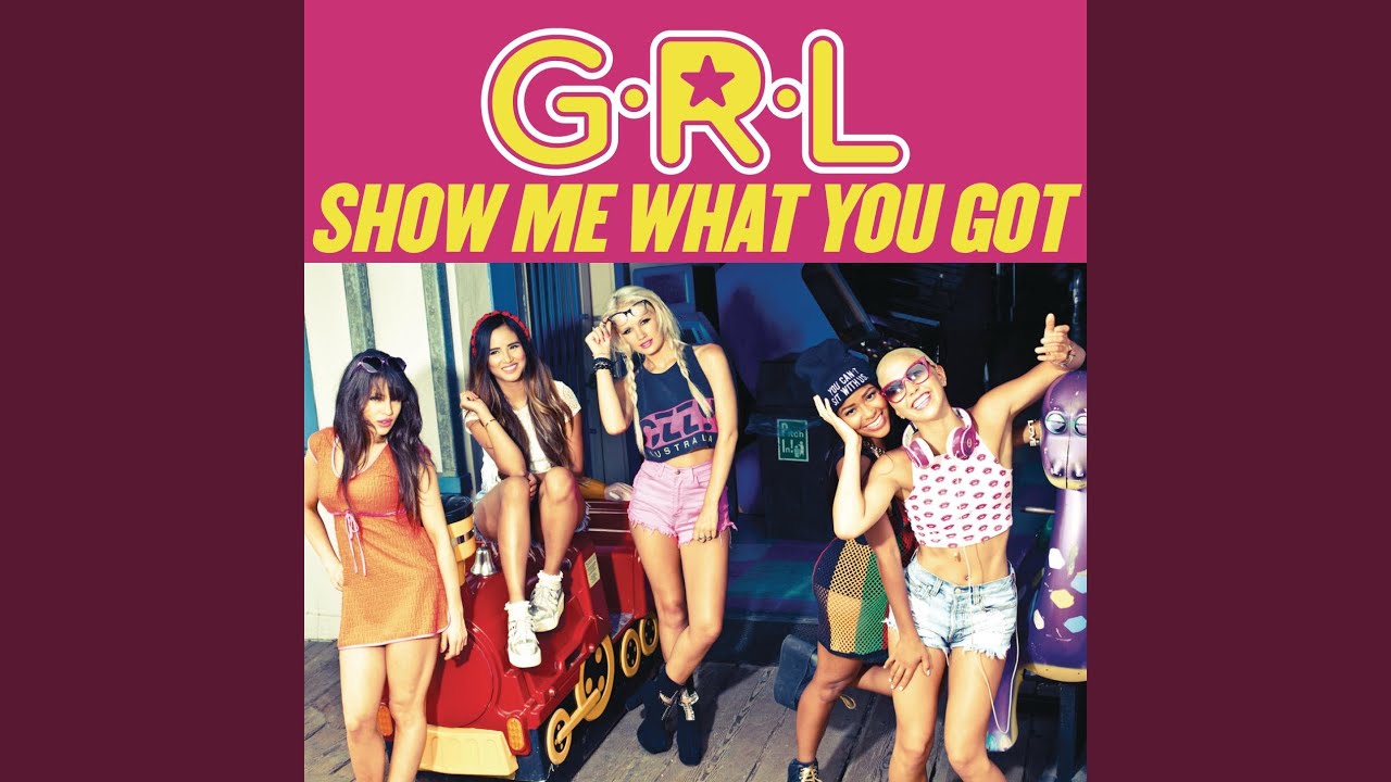 Show Me What You Got