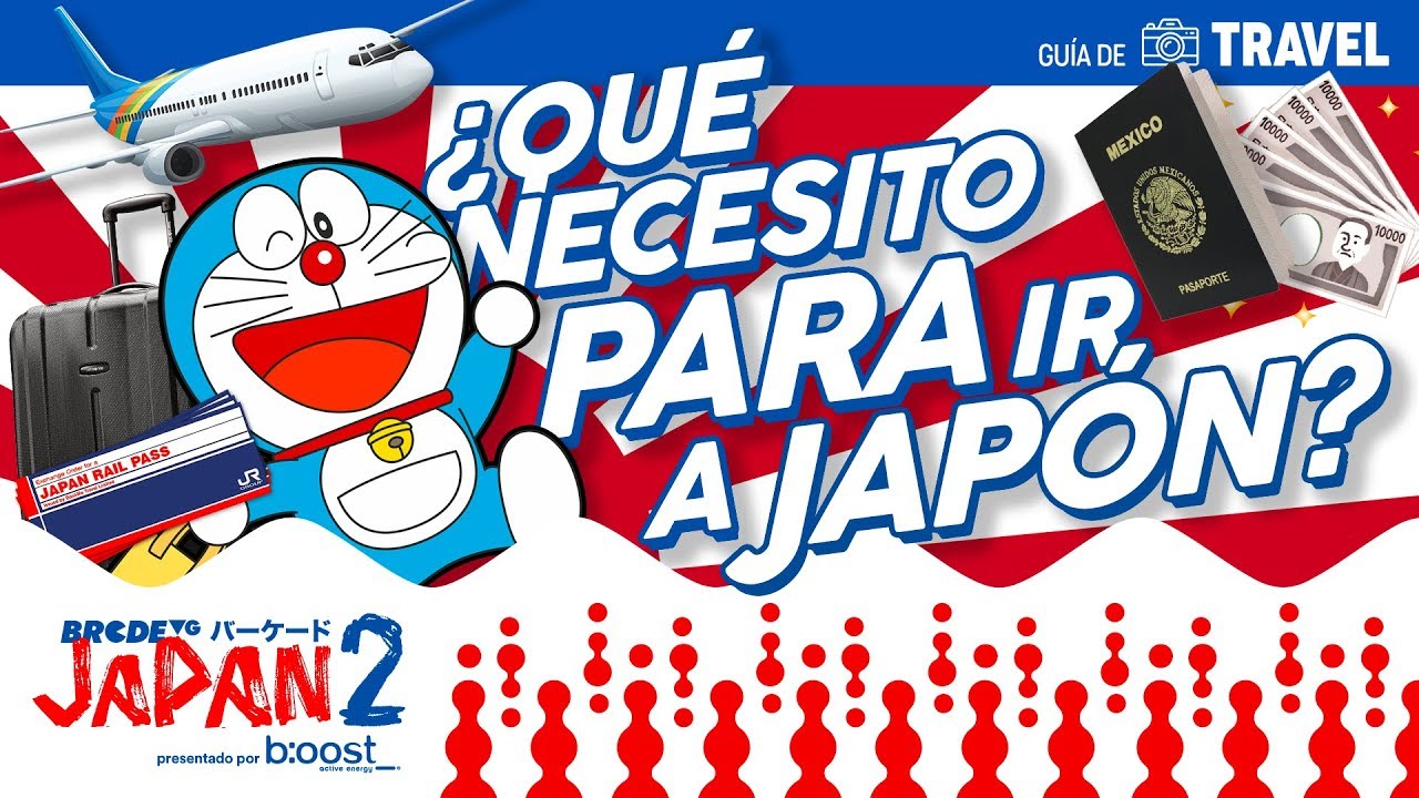 ¿Qué necesito para ir a JAPÓN?