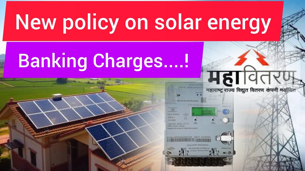 Energy banking charges on solar are going to change! New banking policy!