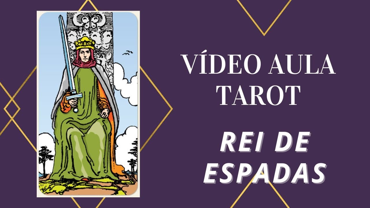 Rei de Espadas no Tarot: a força da mente, da verdade e da palavra consciente | Tarot Terapêutico