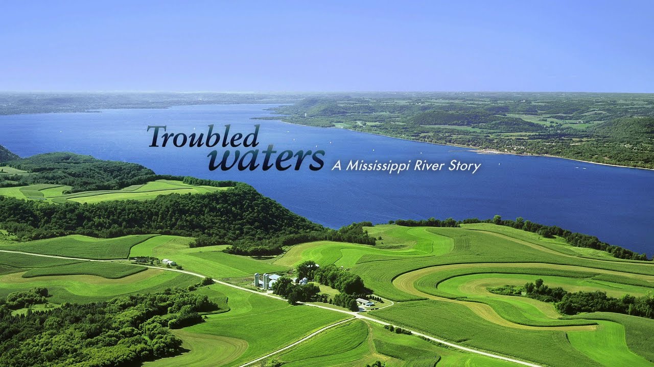 Troubled Waters: A Mississippi River Story
