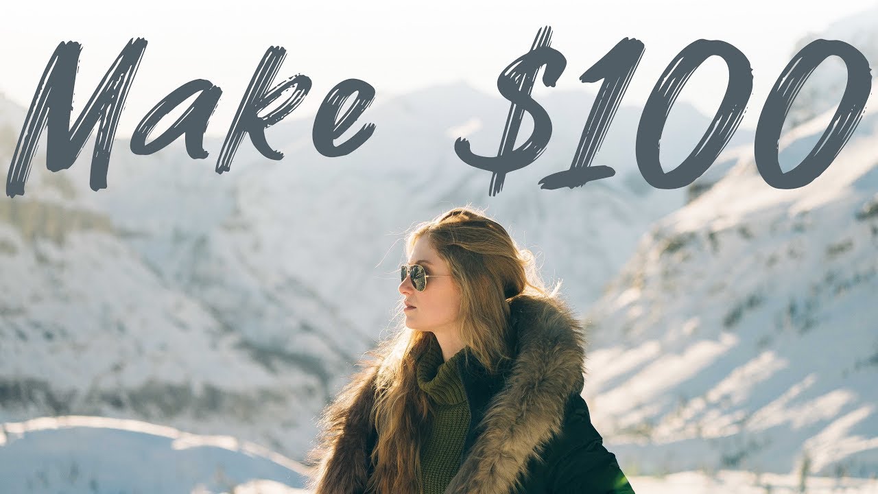 MAKE your first $100 in PHOTOGRAPHY