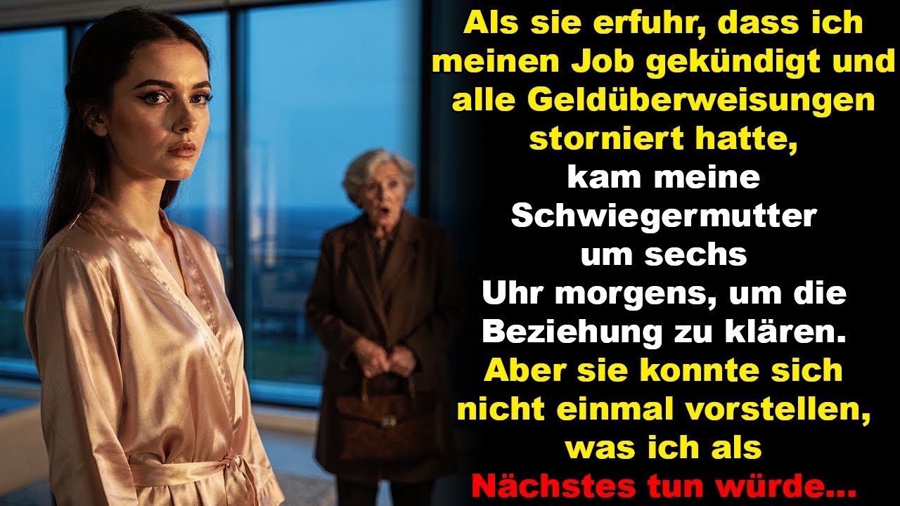 Als sie erfuhr, dass ich gekündigt und aufgehört hatte,Geld zu überweisen,kam meine Schwiegermutter…