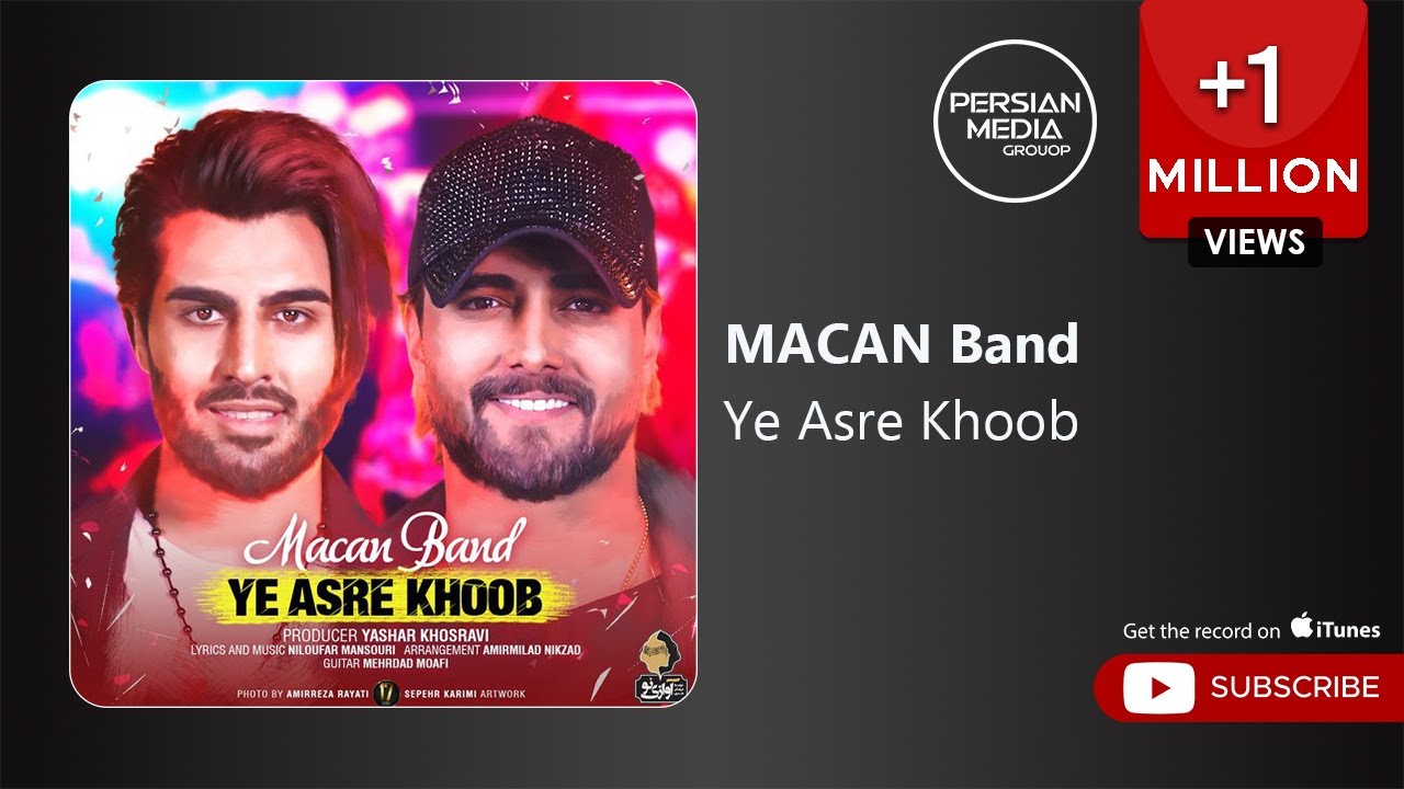 MACAN Band - Ye Asre Khoob ( ماکان بند - یه عصر خوب )