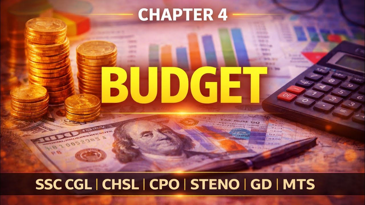 Budget in India Full Chapter  | SSC Economics 2026 | Lecture-4 Budget | #ssccgl #sscgd 