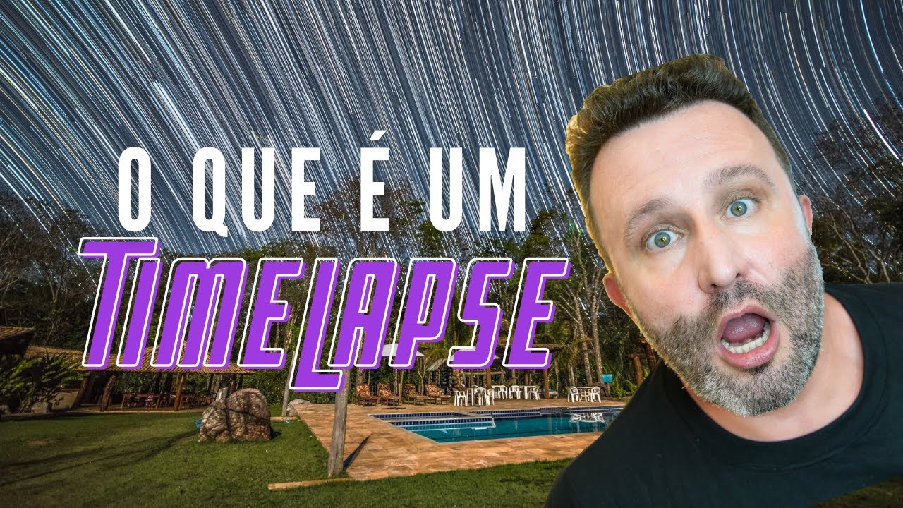 O que é um TIMELAPSE?