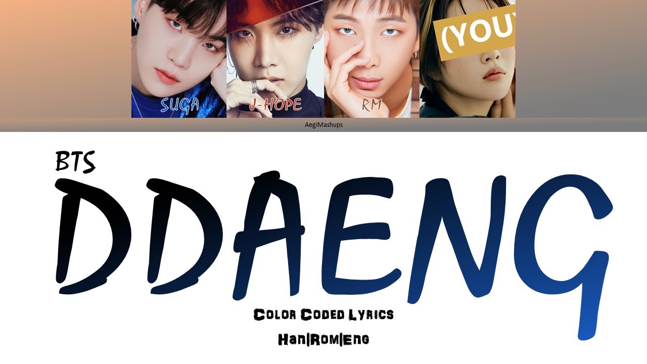 BTS(방탄소년단) And (YOU) - DDAENG(땡) 4 members