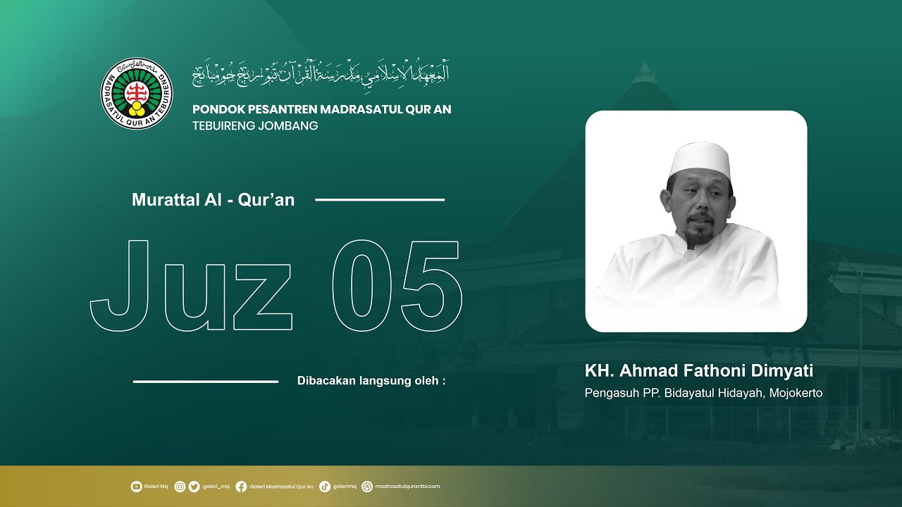 Juz 05 - KH. Ahmad Fathoni Dimyati | Murattal Al - Qur'an 30 Juz