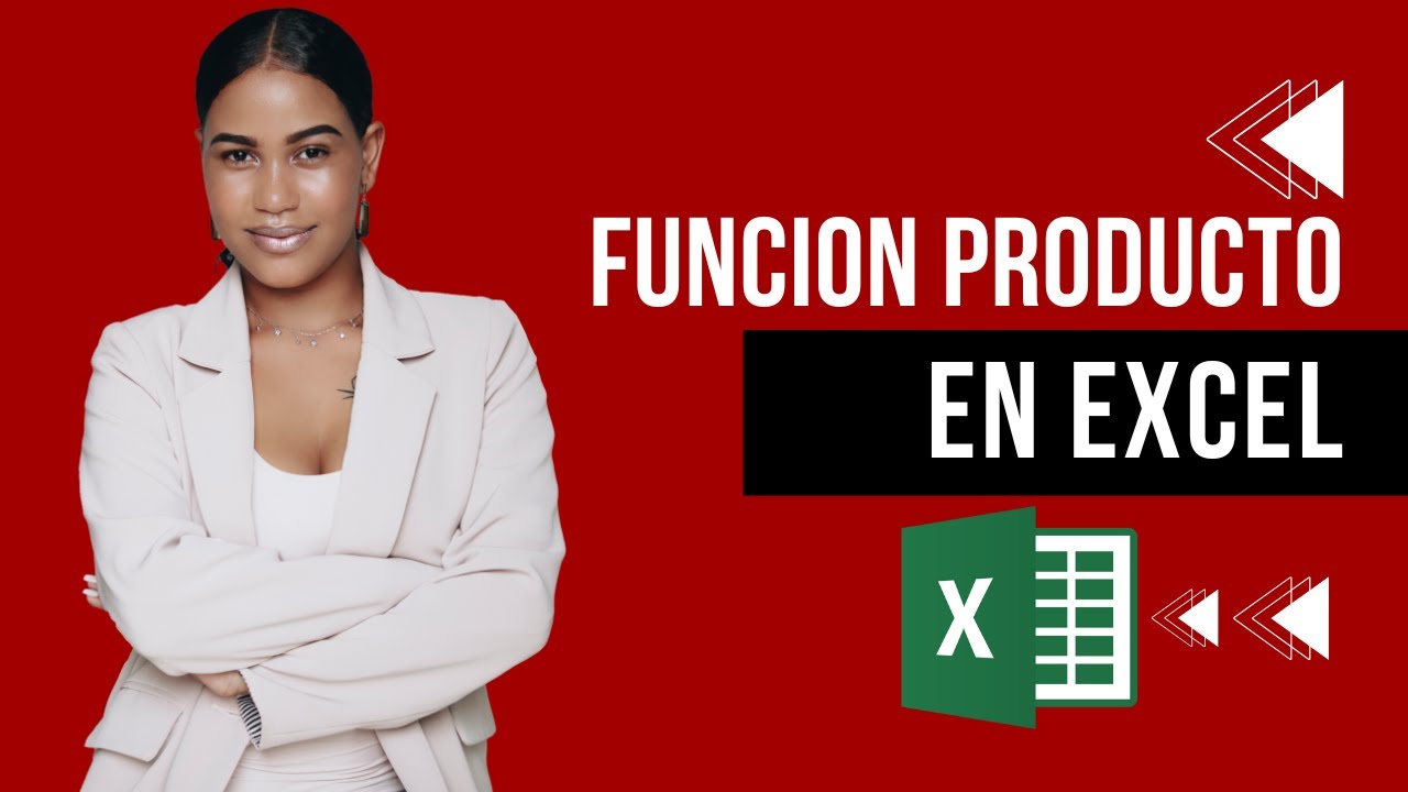 FUNCION PRODUCTO EN EXCEL