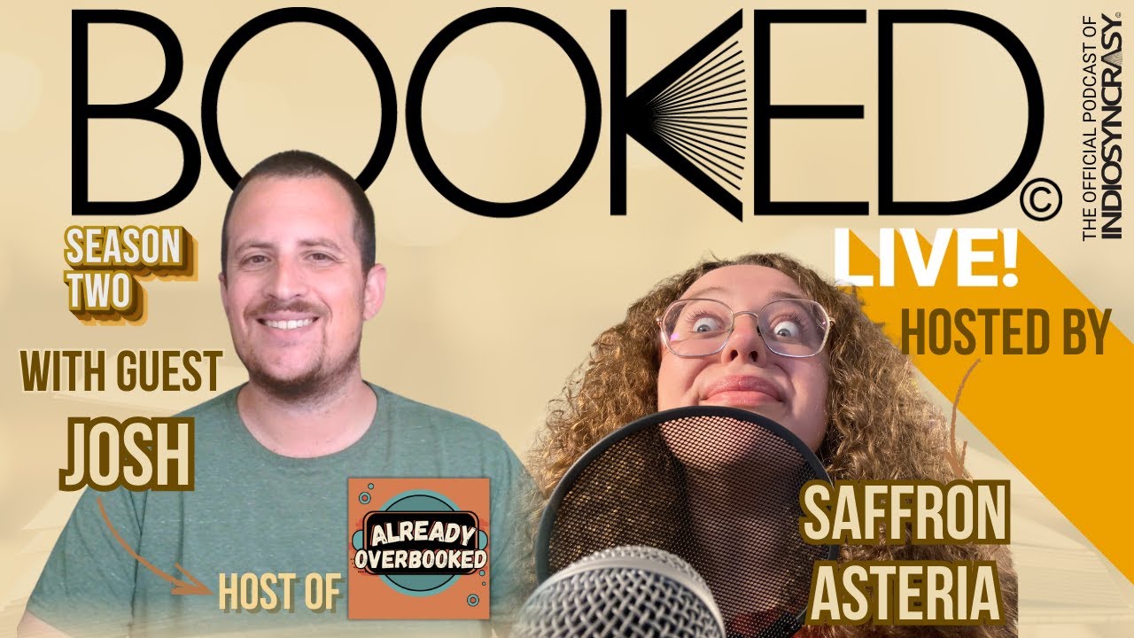 BOOKED with Booktuber Josh (Already Overbooked)