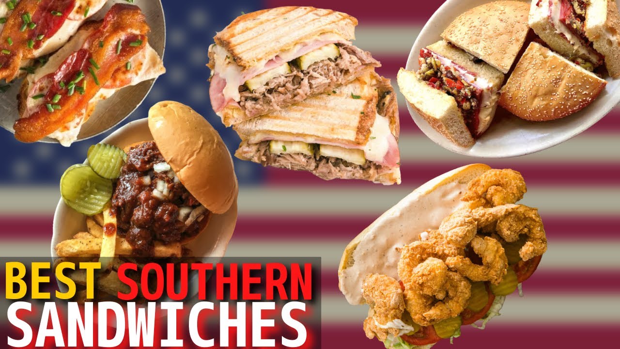 Top 10 Best Southern American Sandwiches | Best American Food