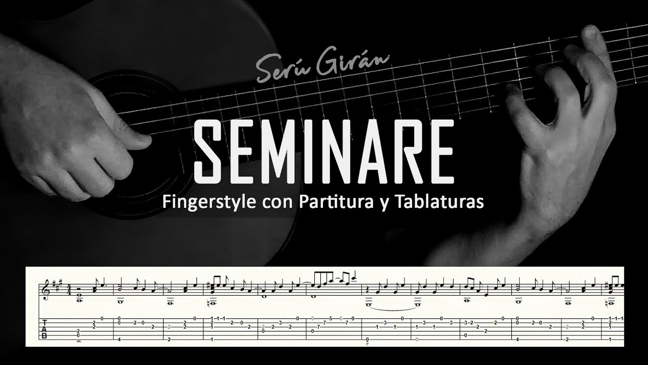Seminare (Serú Girán) ▶ Guitarra solista fingerstyle + partitura/tablatura