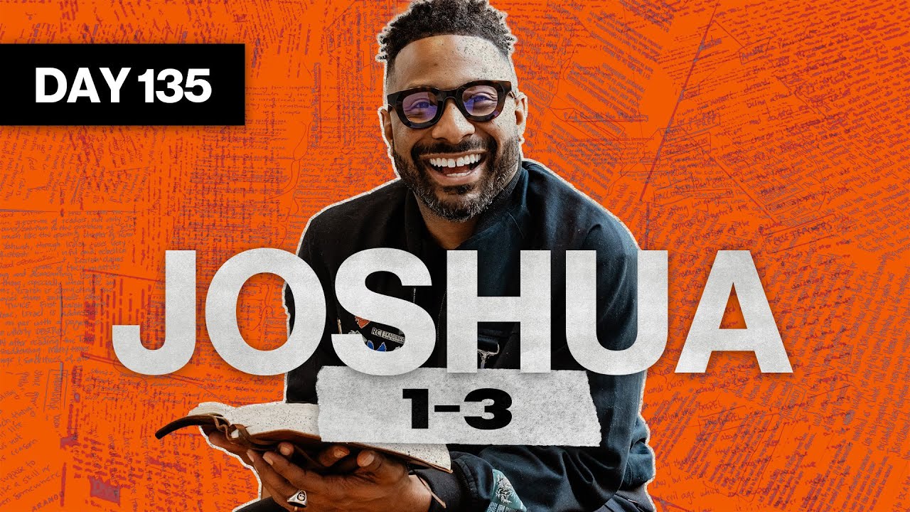 Day 135: Joshua 1-3 | Read The Bible In A Year | Bible Study Commentary by Dr. Manny Arango