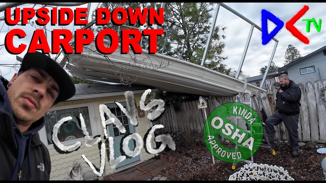 UPSIDE DOWN CARPORT - CLAYS VLOG 12