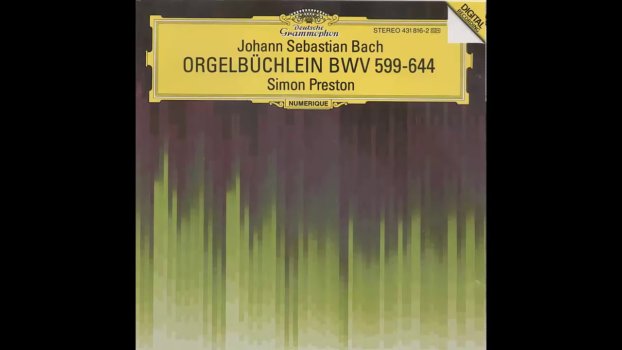 Simon Preston   45 Bach Chorale Preludes
