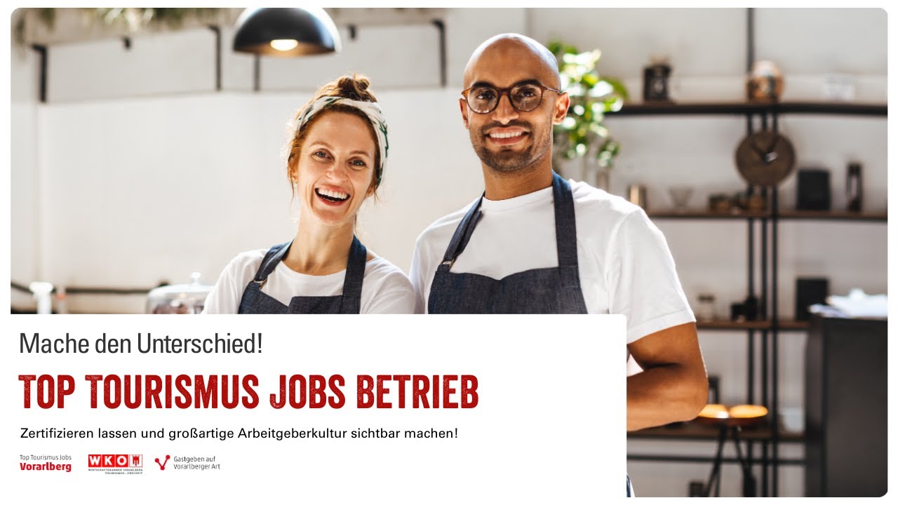 Top Tourismus Jobs Vorarlberg - Ein G&uuml;tesiegel f&uuml;r Top-Arbeitgeber