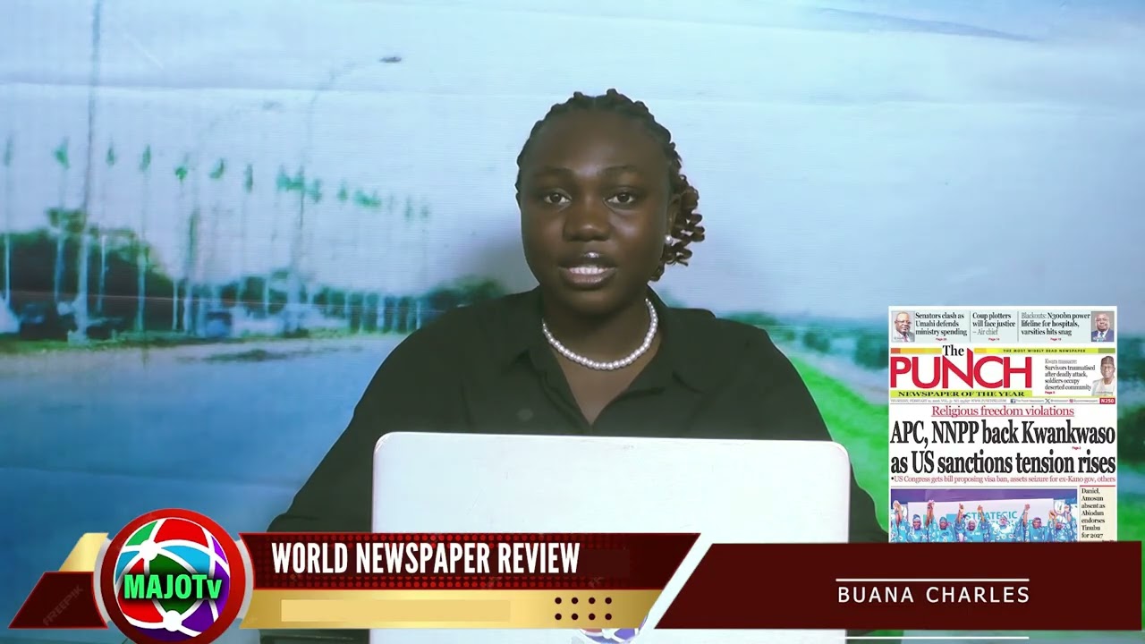 WORLD NEWSPAPER REVIEW TODAY ON MAJO TELEVISION NETWORK