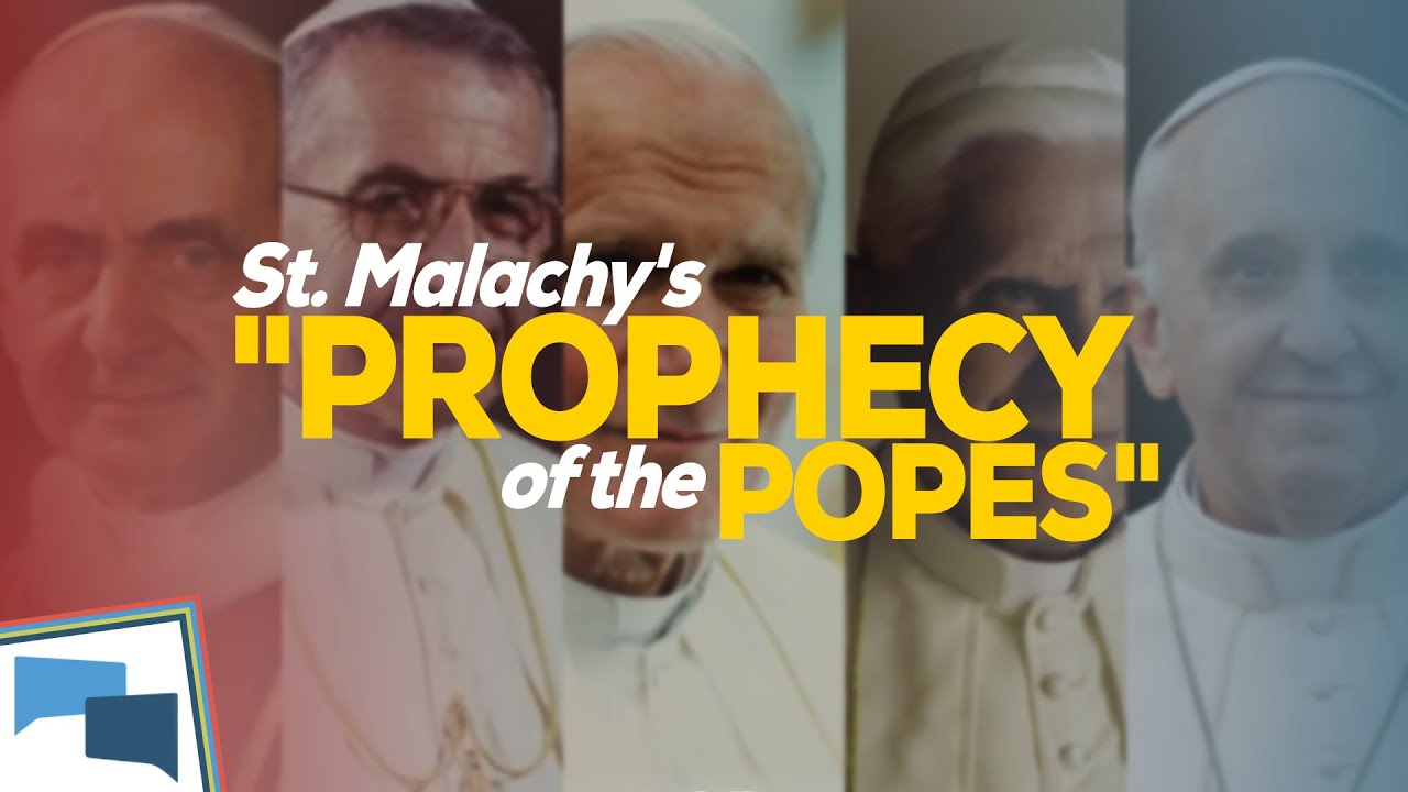 What is the prophecy of St. Malachy?  |  GotQuestions.org