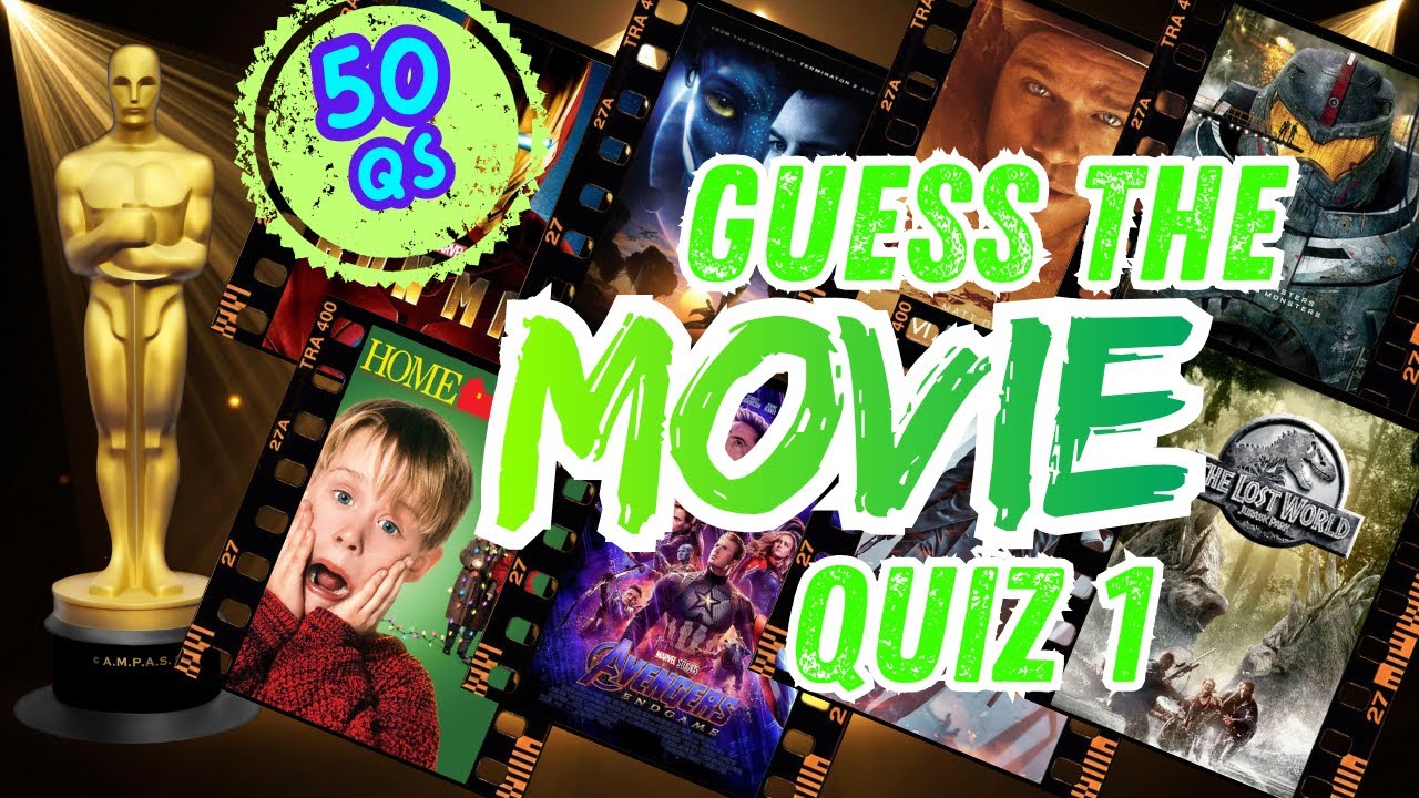 Guess the Movie!! Ultimate Blockbuster Quiz 1 Challenge  - 50 questions