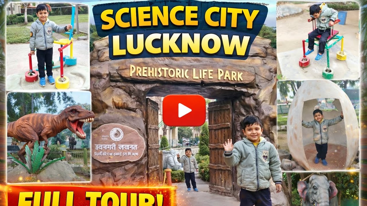 🌎🪐🌪🧭🔬SCIENCE CITY LUCKNOW Full Tour | Visit Aliganj Lucknow | Dinosaur park | Science |Kids fun Vlog