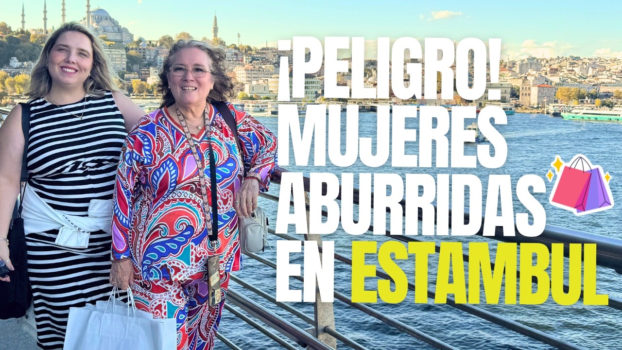 ESTO Pasa cuando 3 Mujeres van a Estambul SIN PLAN 🥮🥧🍮 | Fernanda Martin Oficial