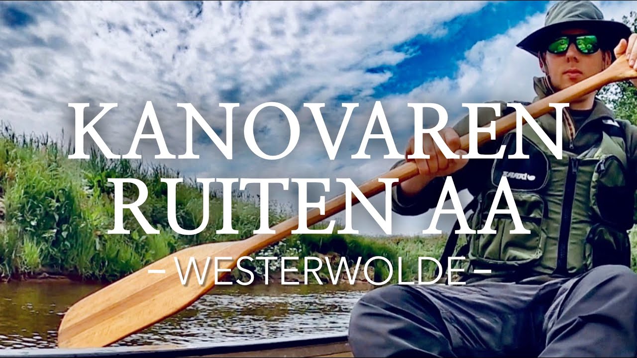 Kano en kajak varen - Ruiten Aa Westerwolde