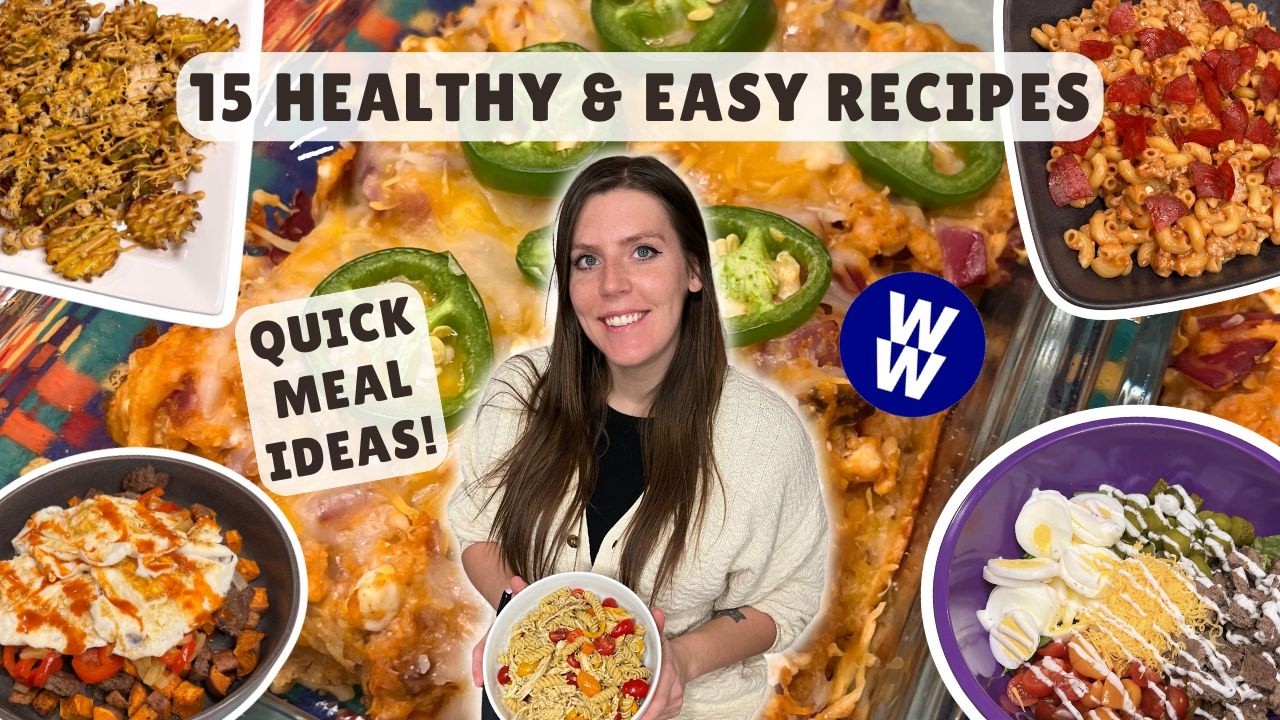 15 EASY & Healthy Recipes for Weight Loss | WeightWatchers Points & Calories | Quick Meal Ideas