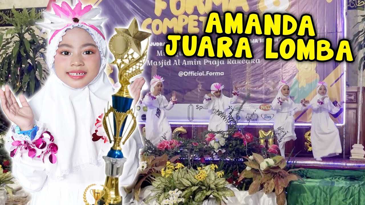 PERTAMA KALI AMANDA JUARA LOMBA NARI ISLAMI!! WOW GAK NYANGKA!!
