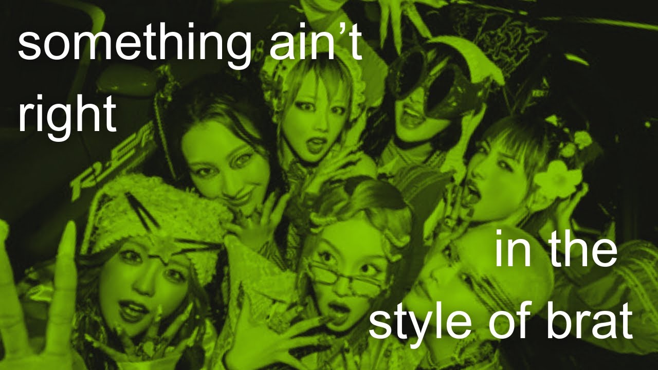 XG's SOMETHING AIN'T RIGHT but it's bratified