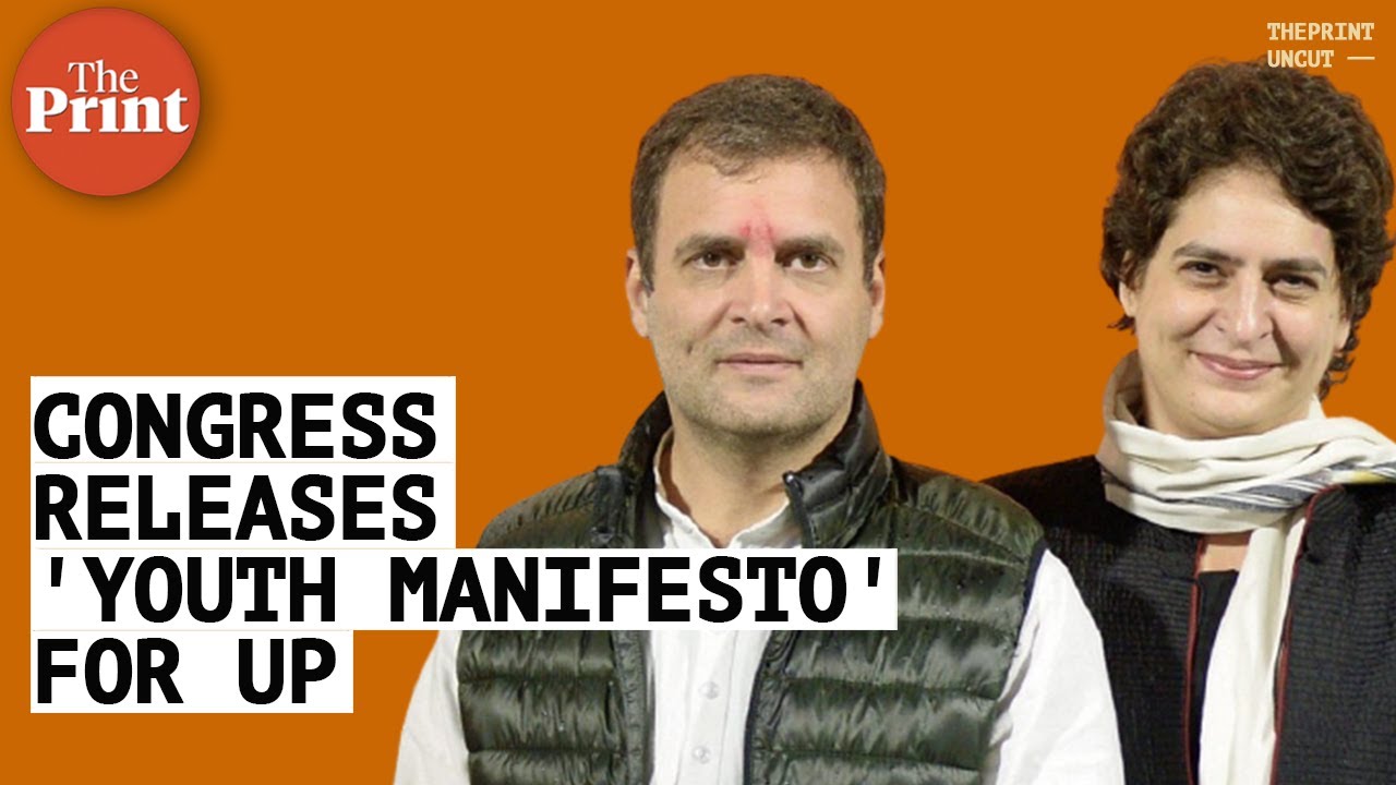 Rahul Gandhi & Priyanka Gandhi Vadra release 'Youth Manifesto' for UP