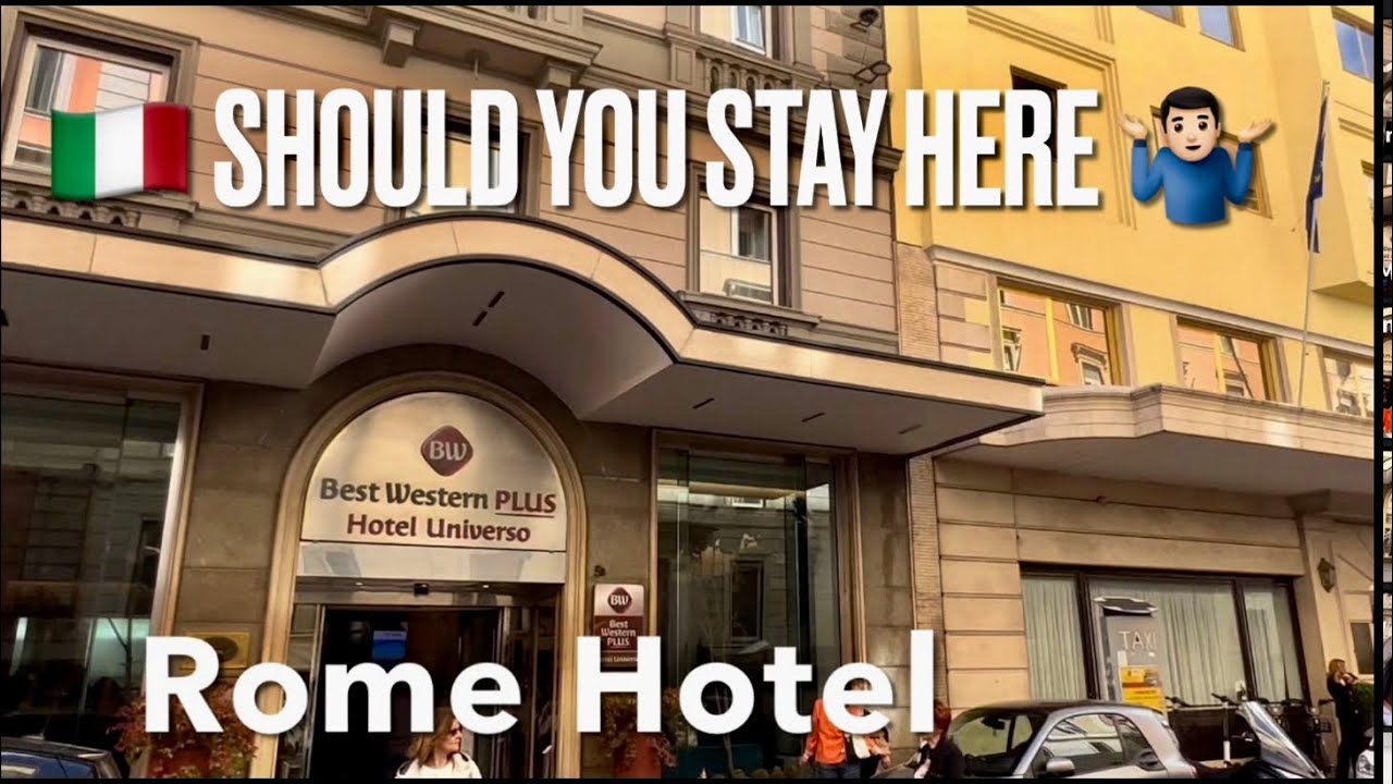 Best Western Rome, Hotel  Universo, Best Western Universo, Rome Hotel