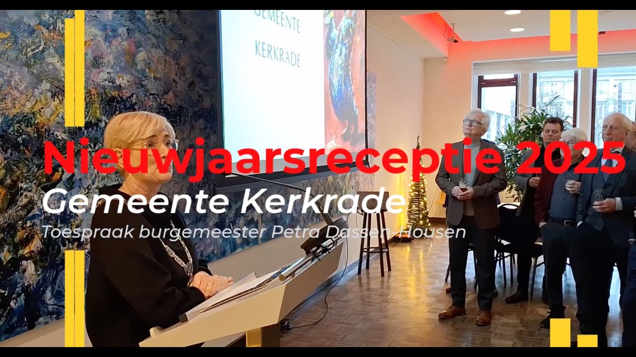 Nieuwjaars-receptie-toespraak 2025 door Burgemeester Petra Dassen-Housen van Kerkrade.