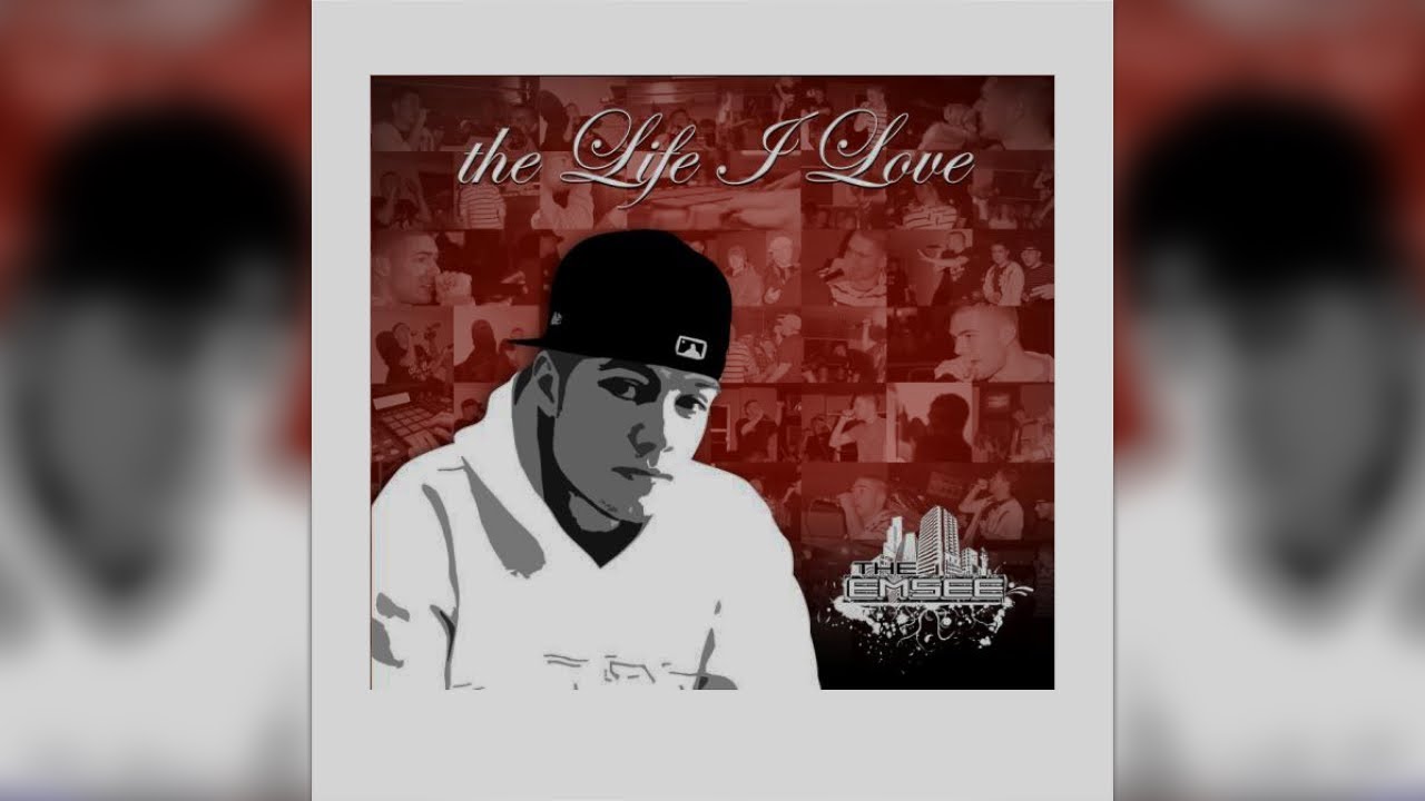 The Emsee - The Life I Love (Full Album) [2010]