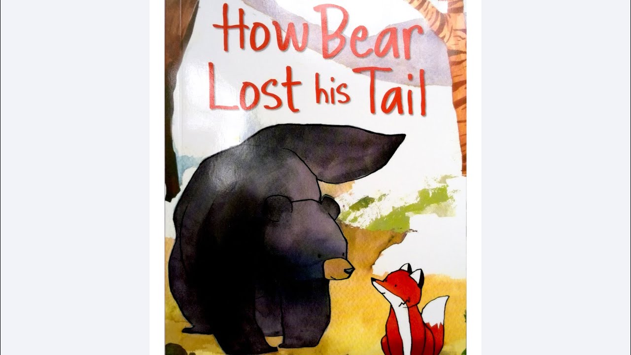 Usborne first reading- How bear lost his tail