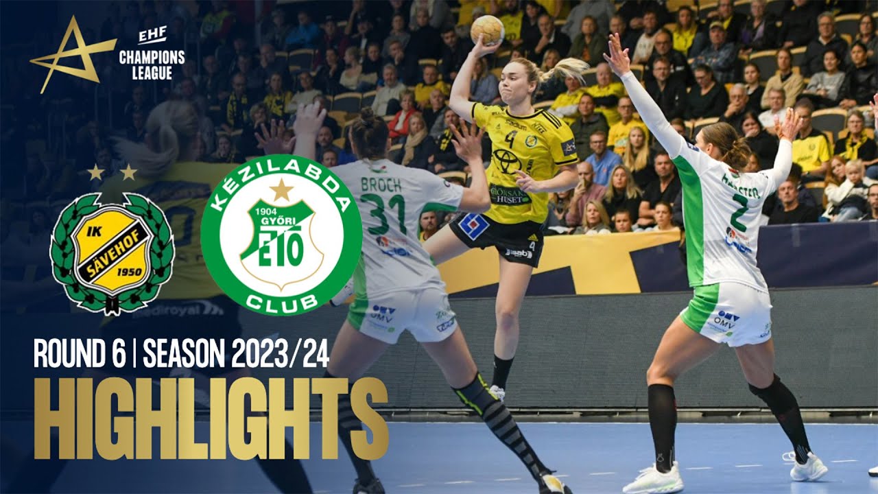 IK Sävehof vs Györi Audi ETO KC | Round 6 | EHF Champions League Women 2023/24