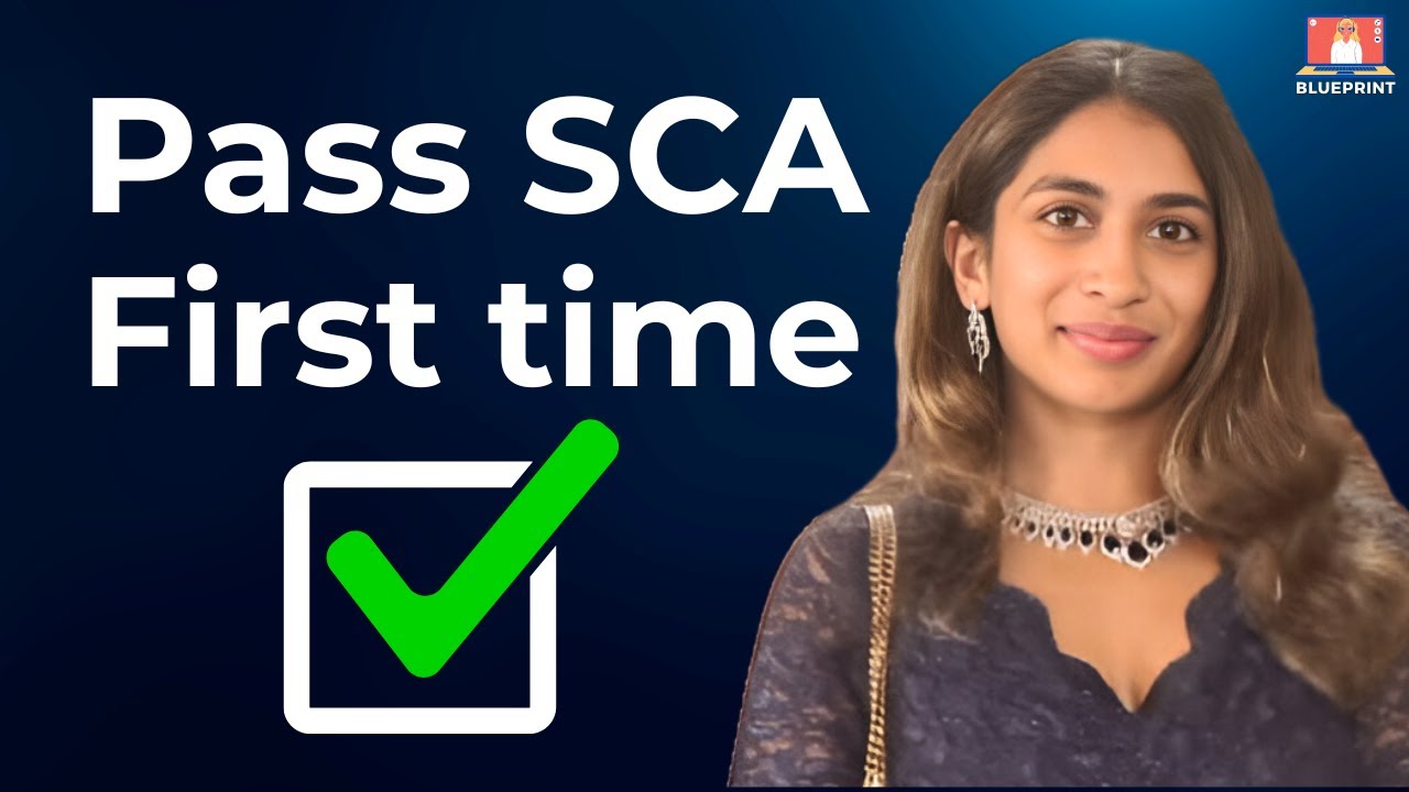 Don’t Sit Your SCA Until You’ve Watched This