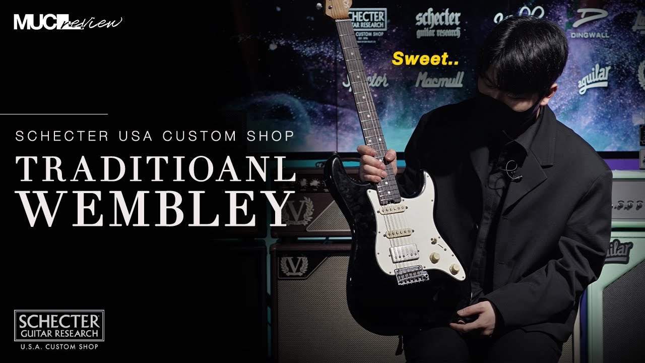 Schecter USA Custom Shop | Traditional Wembley | MUCL Review
