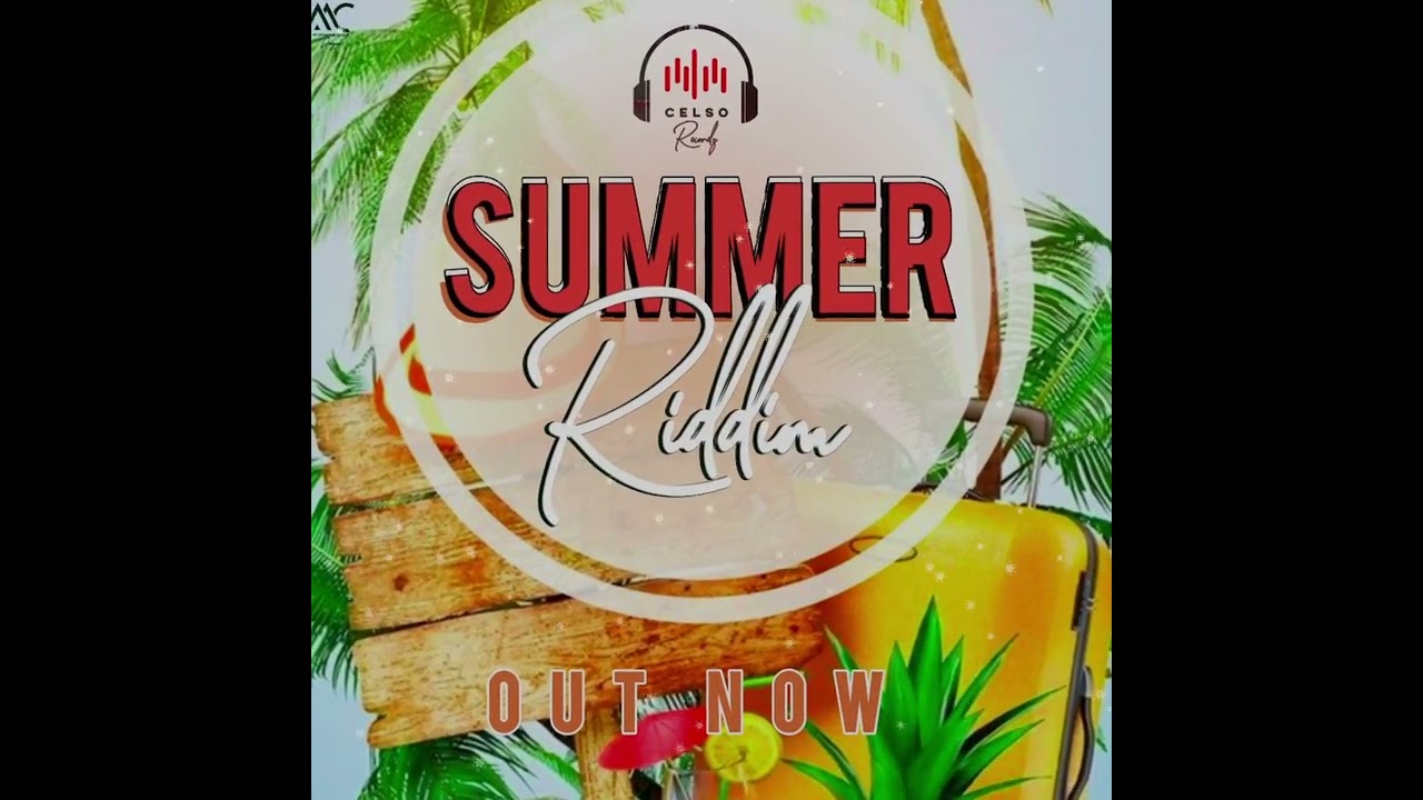 Summer timer Riddim Mixtape:By Dj Danilo