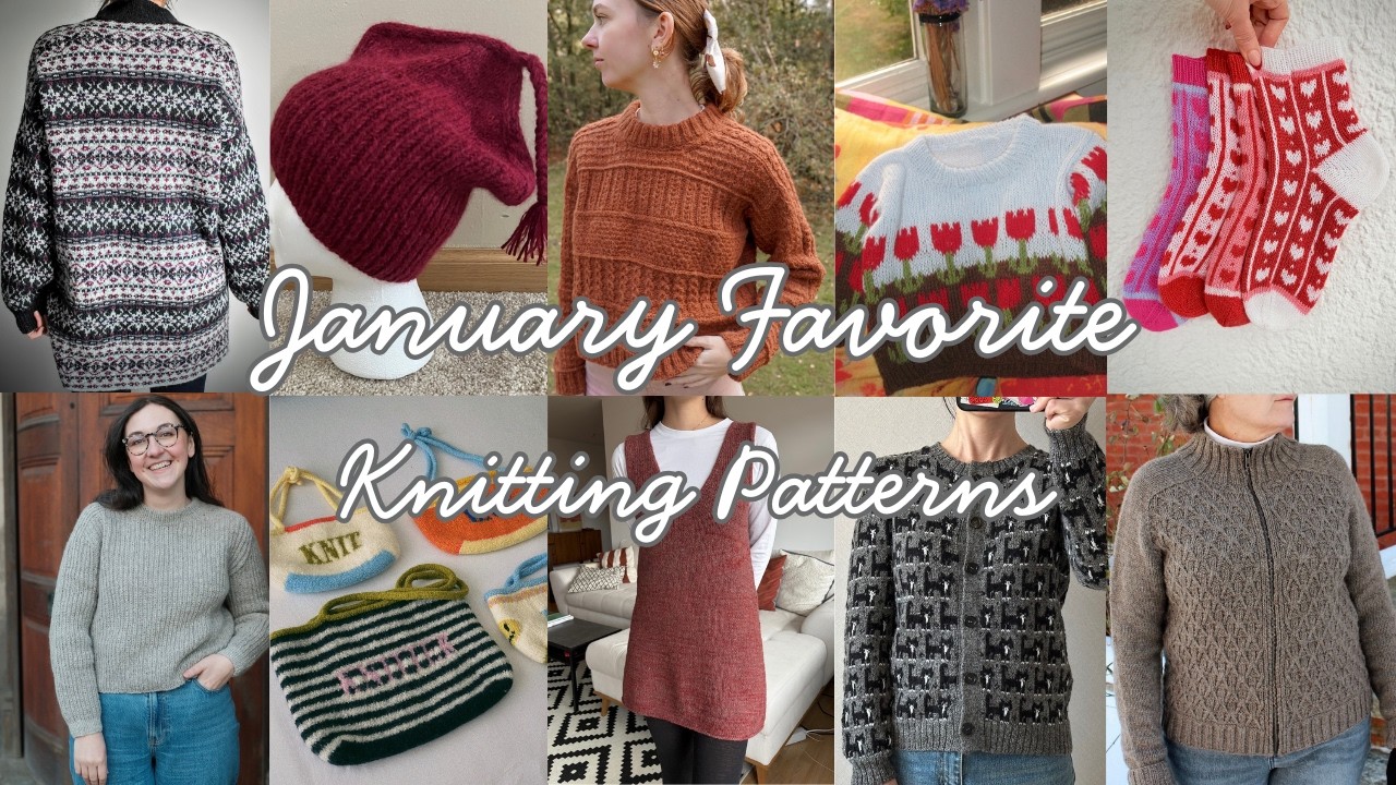 My January Favorite Knitting Patterns