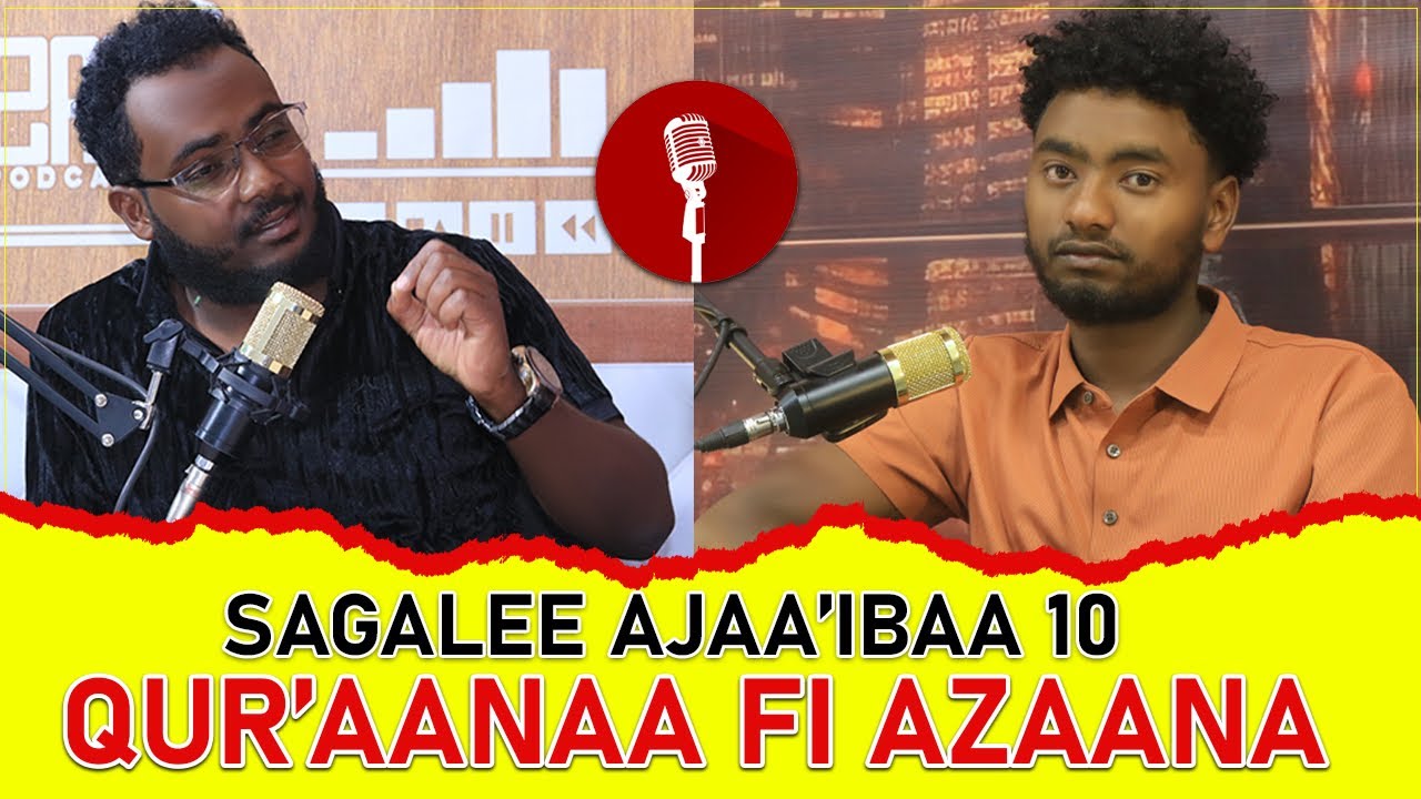 001-Ajiib! Qur’aanaa fi Azaana_Sagalee nama 10nii Oliitiin | #Drafiif #islamsubhi #alijaber