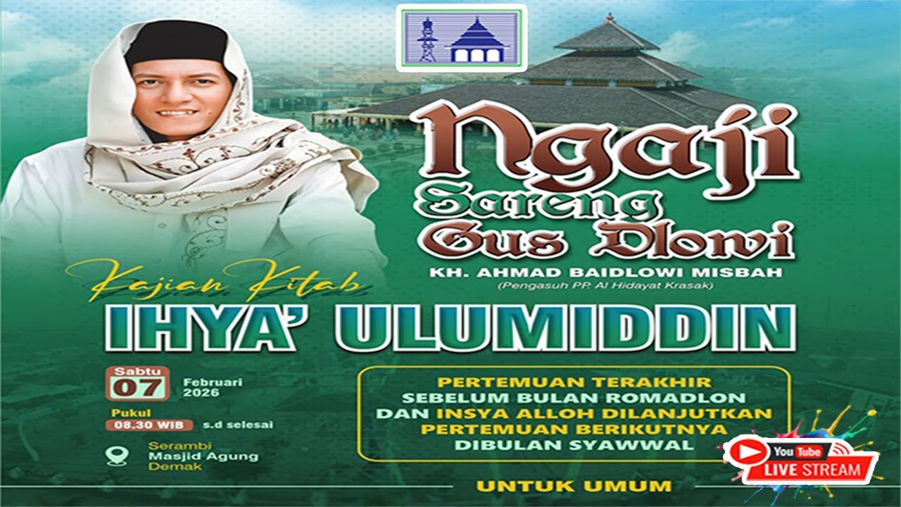 📡🔴[Live] Masjid Agung Demak ::Ngaji Bareng Gus Dhowi :: 07.02.2026