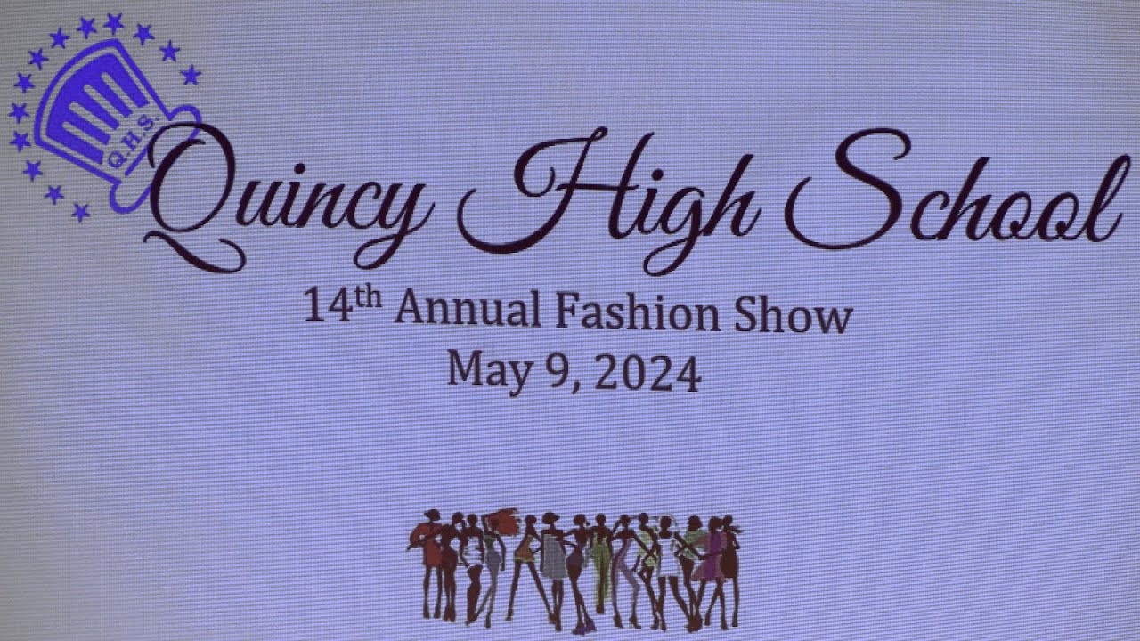 QHS Fashion Show (May 9, 2024)