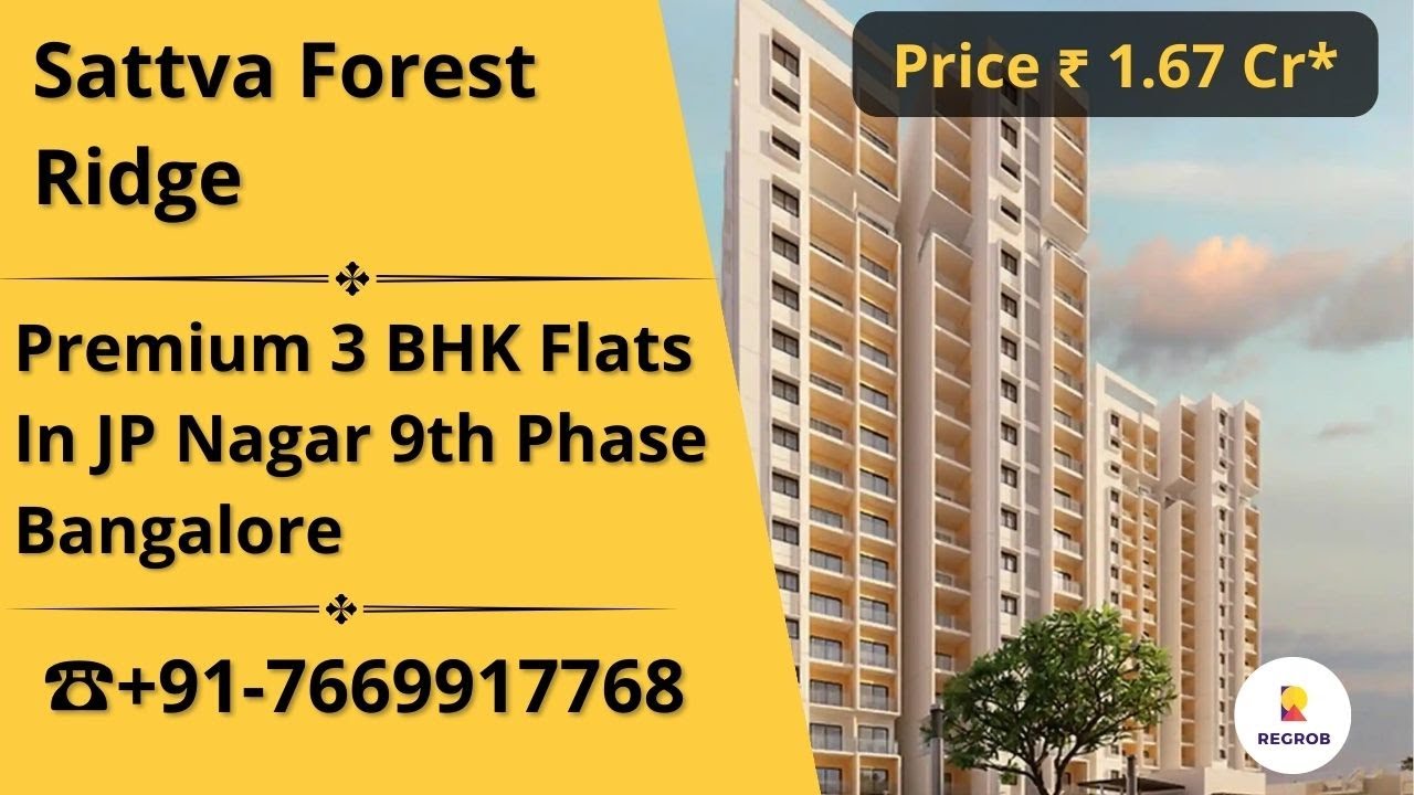 Sattva Forest Ridge | ☎️+91-7669917768 | 3-комнатные квартиры в JP Nagar 9th Phase, Бангалор | ₹ ...