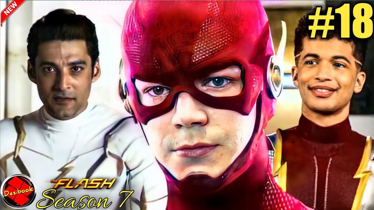 Flash S7E18 | Heart of the Matter, Part 2 | The Flash Season 7 Episode 18Detailed In hindi