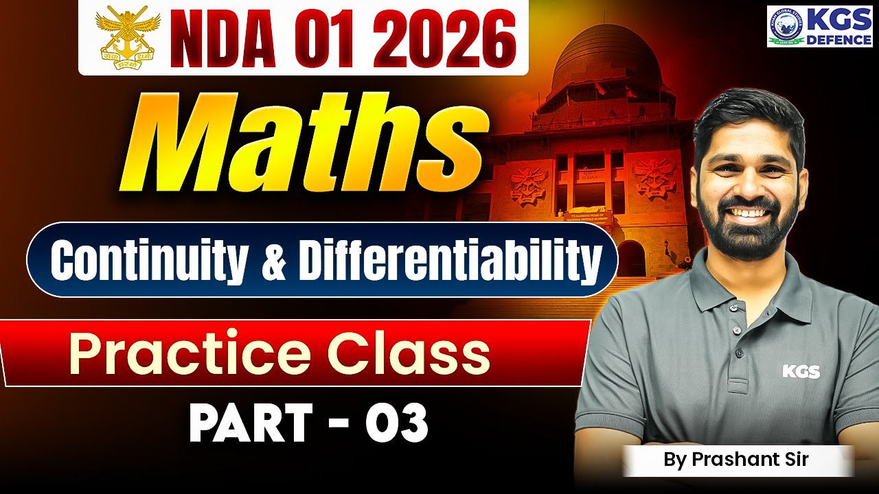 NDA 01 2026 Maths | NDA Maths Continuity & Differentiability | Maths By Prashant Sir | KGS Defence