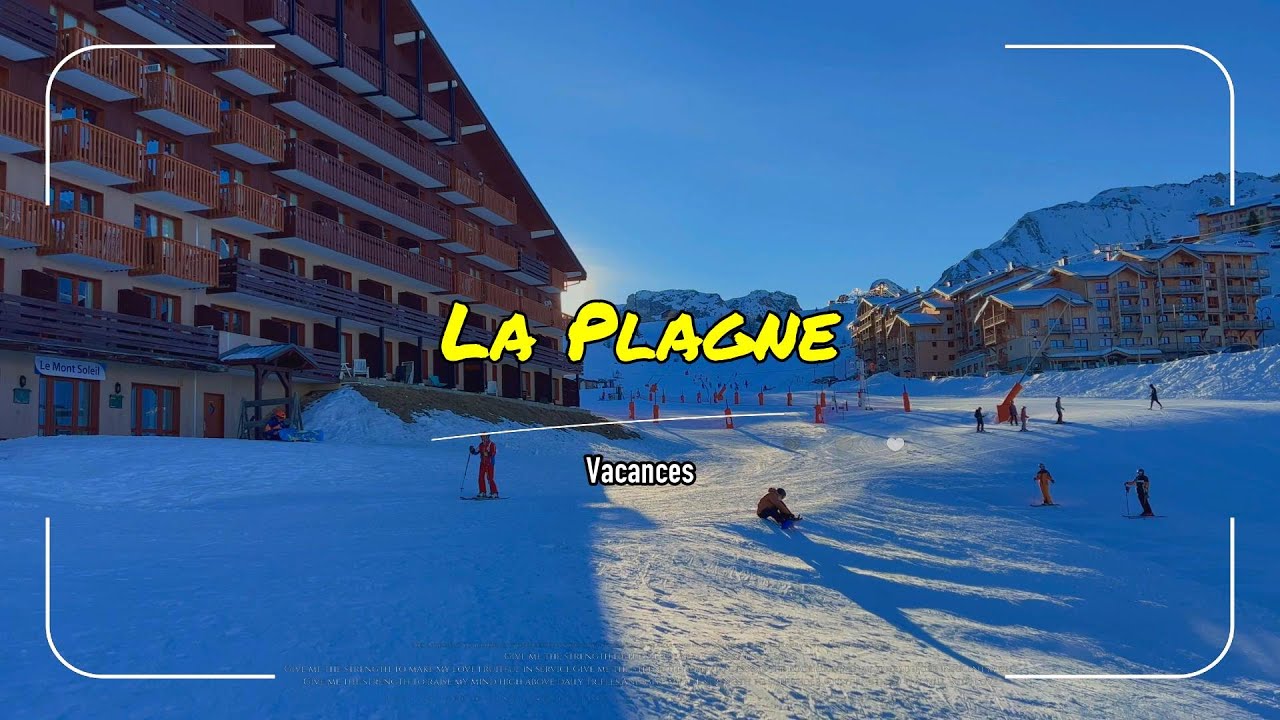 Vacances - La Plagne Soleil (02/2022)