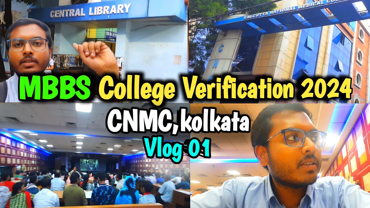 NEET 2024 Document Verification At CNMC Kolkata | MBBS 2024 | #neet2024counselling #neet2025 #mbbs