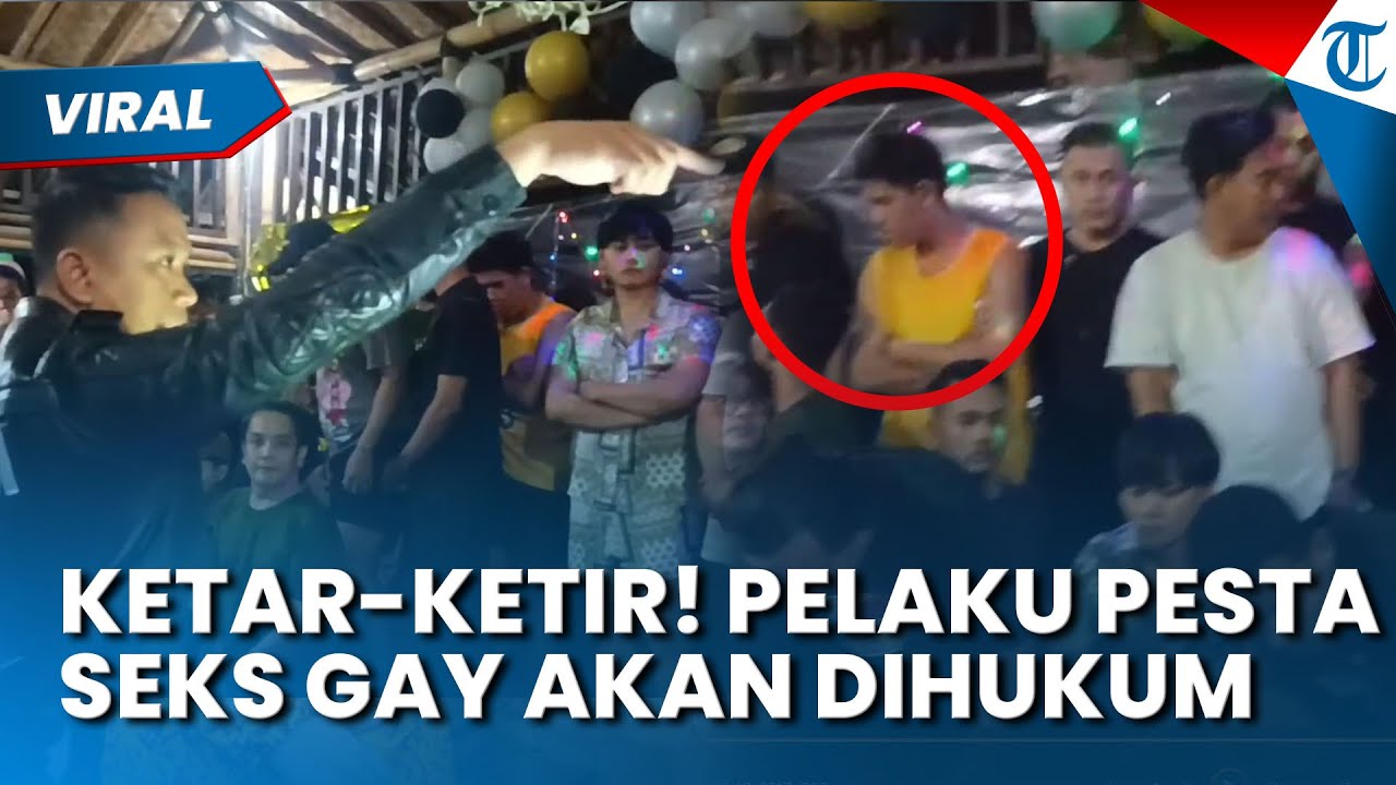 KETAR-KETIR! Pelaku Pesta Seks Gay di Megamendung Bogor Terancam Dihukum, Peserta Puluhan Orang