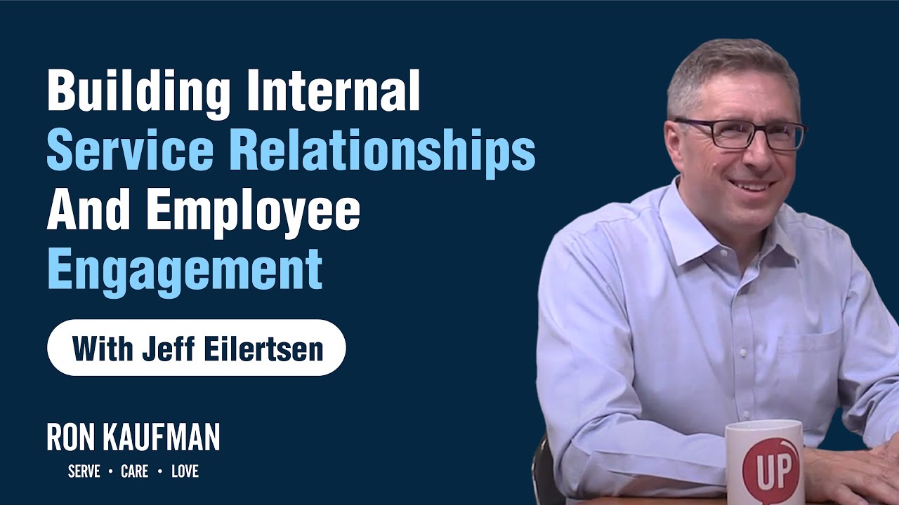 Building Internal Service Relationships & Employee Engagement: Challenge 3 of 5 with Jeff Eilertsen