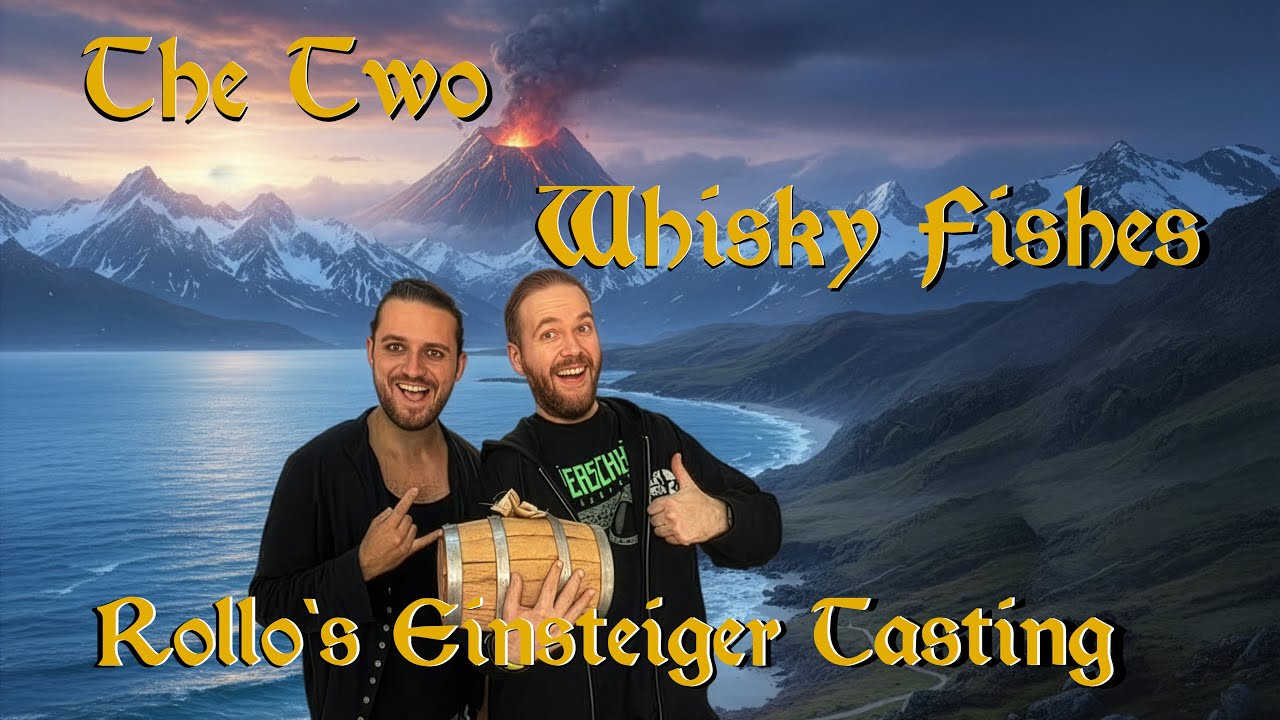 The Two Whisky Fishes - Rollo's Einsteigertasting - Das etwas andere Einsteiger Tasting | Livestream